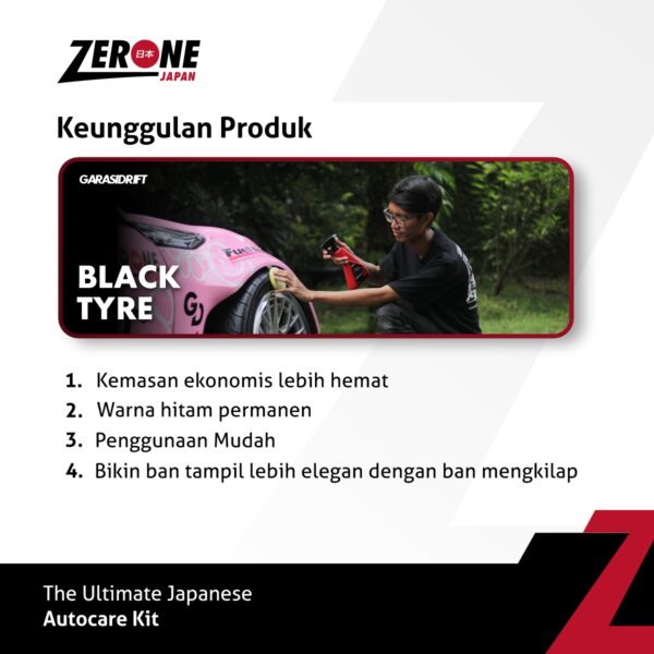 Zerone Japan - Black Tyre - Keunggulan